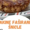 BAKINE FAŠIRANE ŠNICLE Mekane, sočne i neodoljivo ukusne — baš kao što ih je pravila baka!